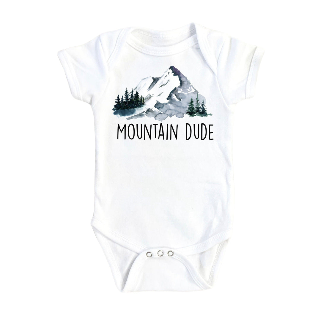 Mountain Dude - Baby Boy Girl Clothes Infant Bodysuit Funny Cute Newborn Onesie