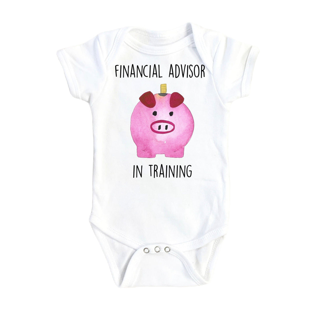 Financial Advisor - Baby Boy Girl Clothes Infant Bodysuit Funny Cute Newborn Onesie