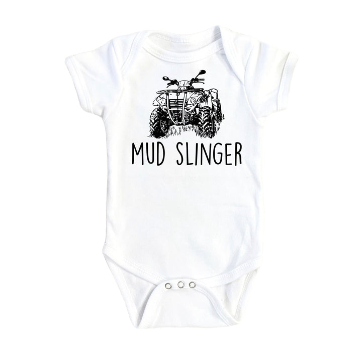 Atv Mud Slinger - Baby Boy Girl Clothes Infant Bodysuit Funny Cute Newborn Onesie