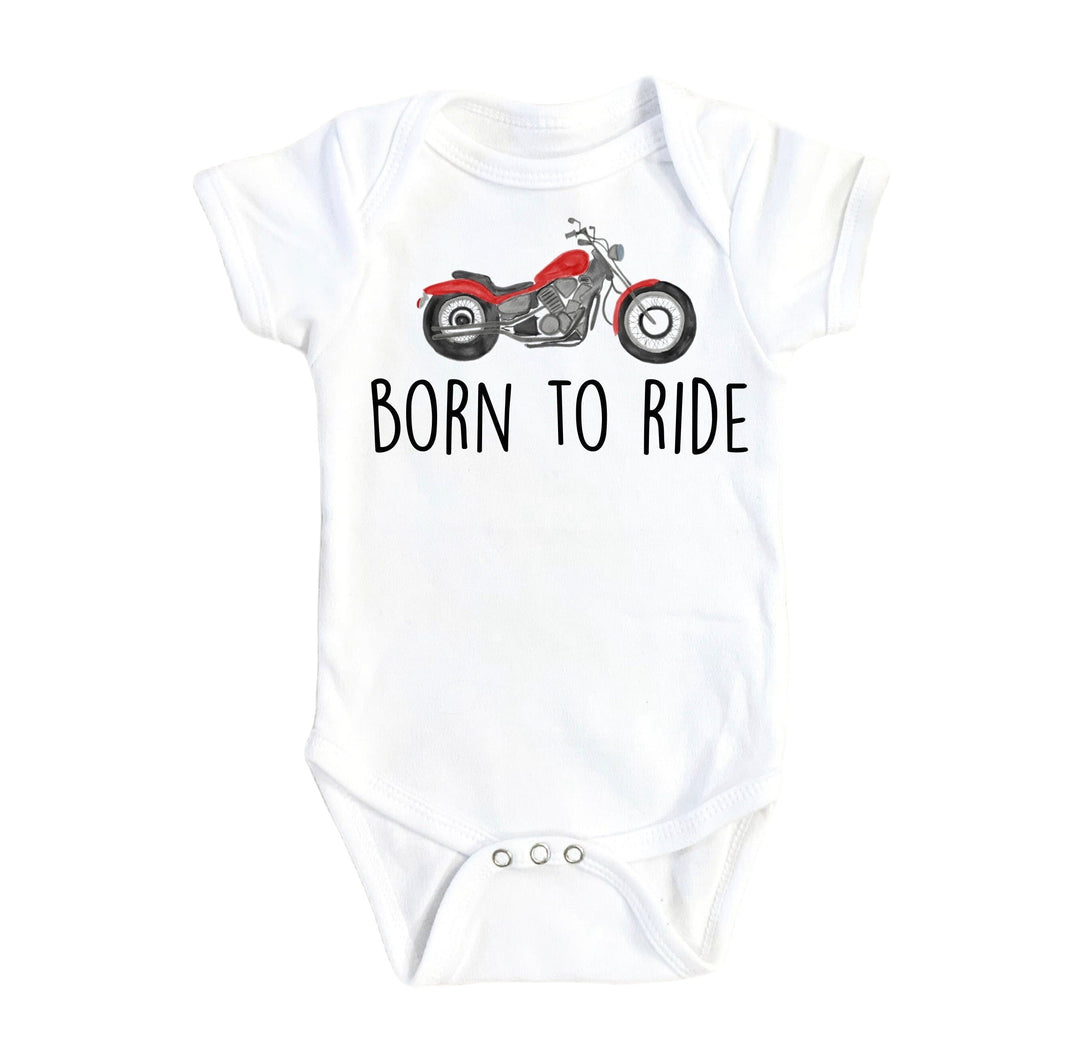 Motorcycle Born - Baby Boy Girl Clothes Infant Bodysuit Funny Cute Newborn Onesie