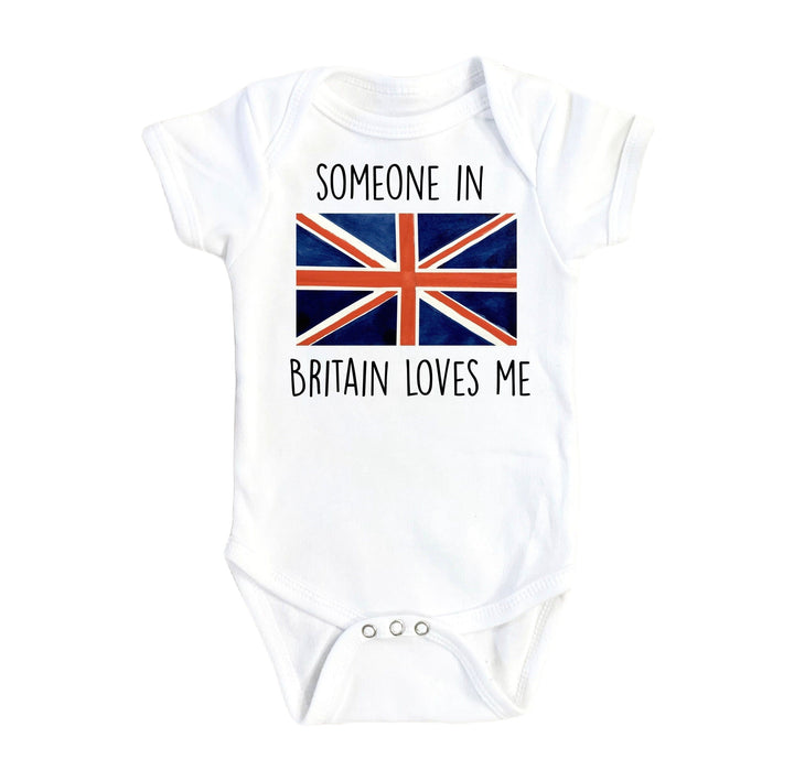 Britain Someone Love - Baby Boy Girl Clothes Infant Bodysuit Funny Cute Newborn Onesie