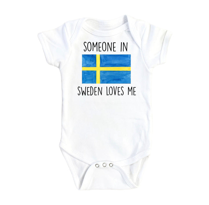 Sweden Someone - Baby Boy Girl Clothes Infant Bodysuit Funny Cute Newborn Onesie