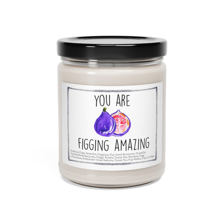 Fig Thank You - 9oz Soy Candle, Birthday,  Friend, Birthday Gift, Men Women