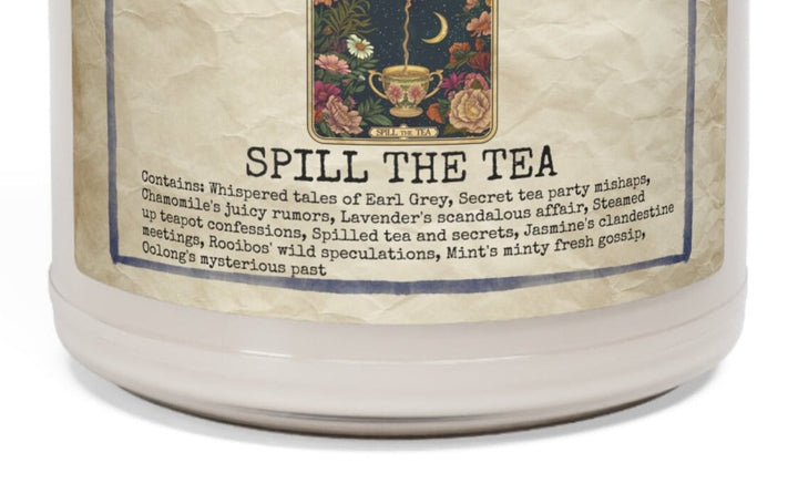 Spill The Tea - 9oz Soy Candle, Birthday,  Friend, Birthday Gift, Men Women