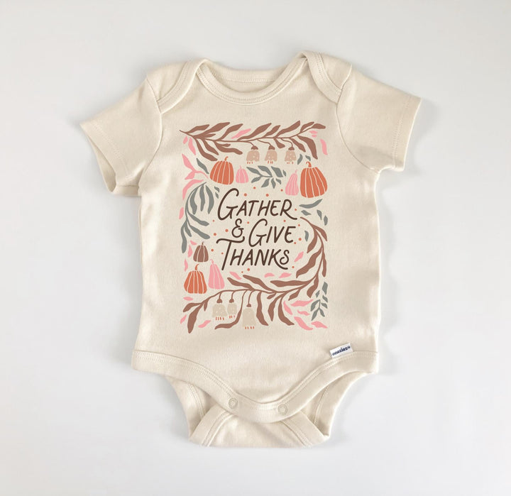 Gather Give Thanksgiving - Baby Boy Girl Clothes Infant Bodysuit Funny Cute Newborn