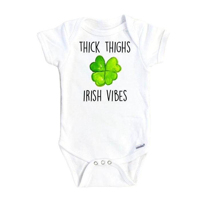 Irish Thick Thigh - Baby Boy Girl Clothes Infant Bodysuit Funny Cute Newborn Onesie