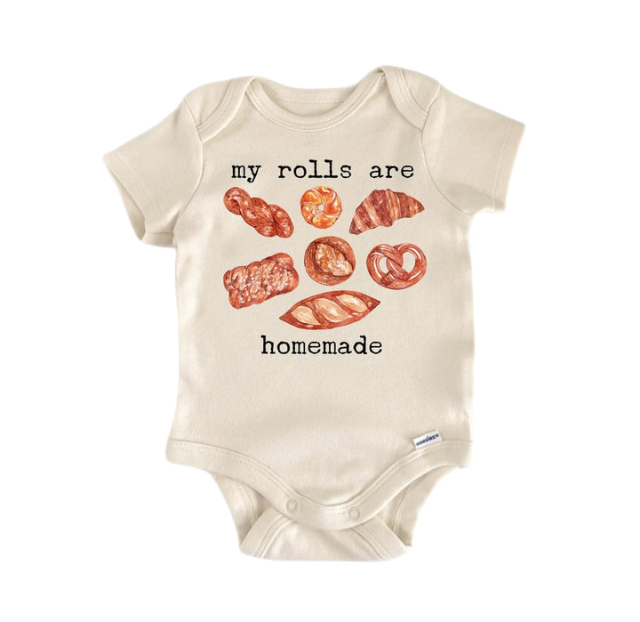 Rolls Homemade Bread Cooking Baking - Baby Boy Girl Clothes Bodysuit Funny  Newborn