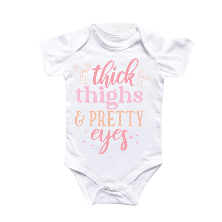 Thick Thighs Princess Pink - Baby Boy Girl Clothes Infant Bodysuit Funny Cute Newborn