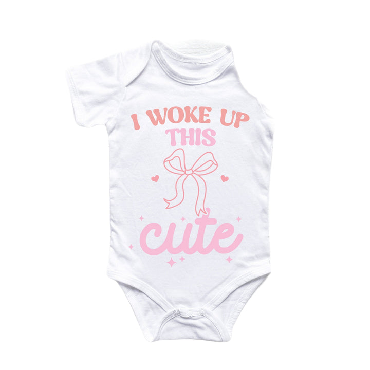 Woke Up Princess - Baby Boy Girl Clothes Infant Bodysuit Funny Cute Newborn