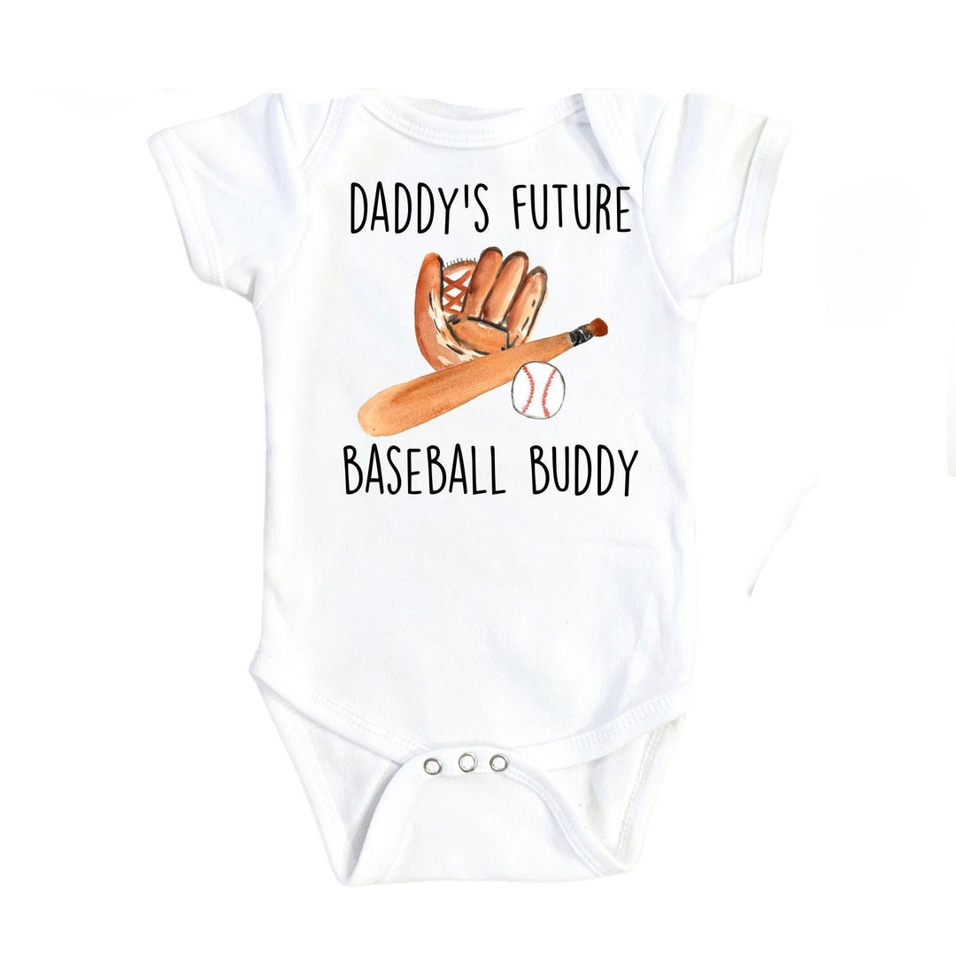 a baby bodysuit that says daddy's future baseball buddy