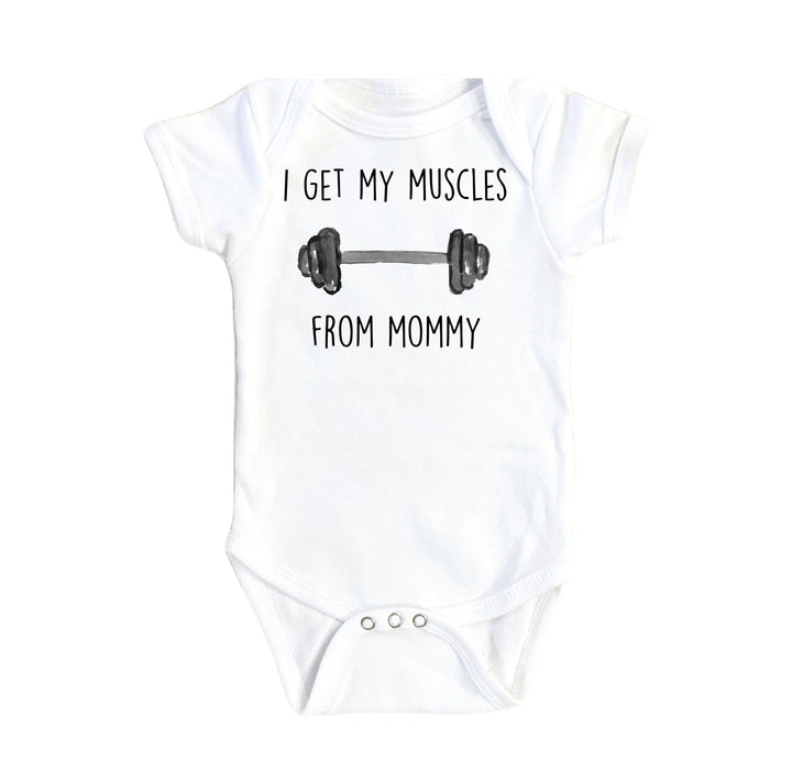 Gym Muscles Mommy - Baby Boy Girl Clothes Infant Bodysuit Funny Cute Newborn