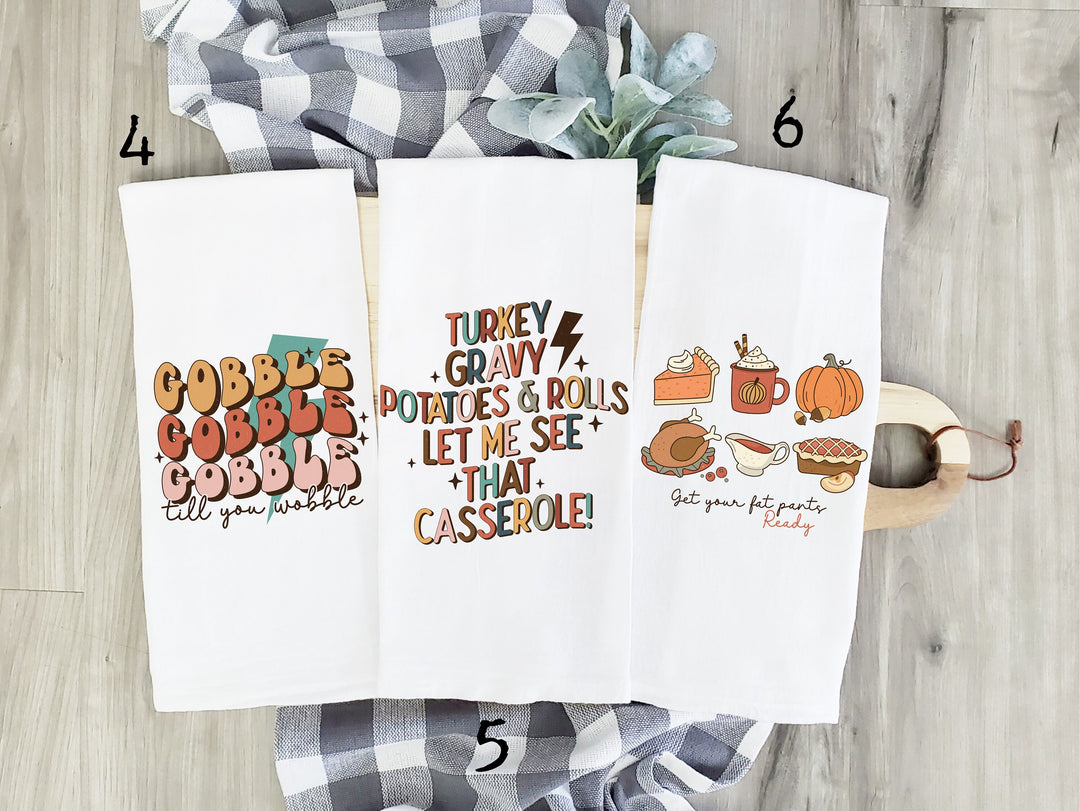 Thanksgiving Humor - Kitchen Tea Towel, Hand Dish, Housewarming, Funny, Friend, Gift