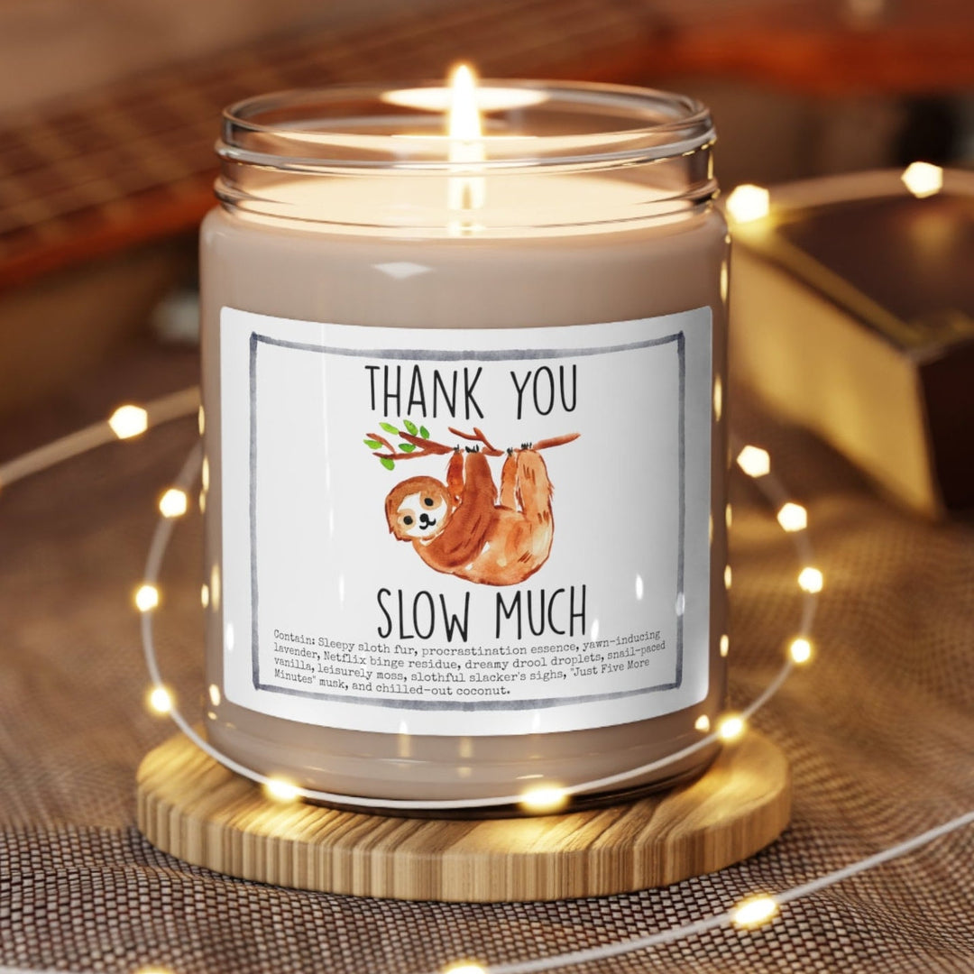 Sloth Thank You - 9oz Soy Candle, Birthday,  Friend, Birthday Gift, Men Women