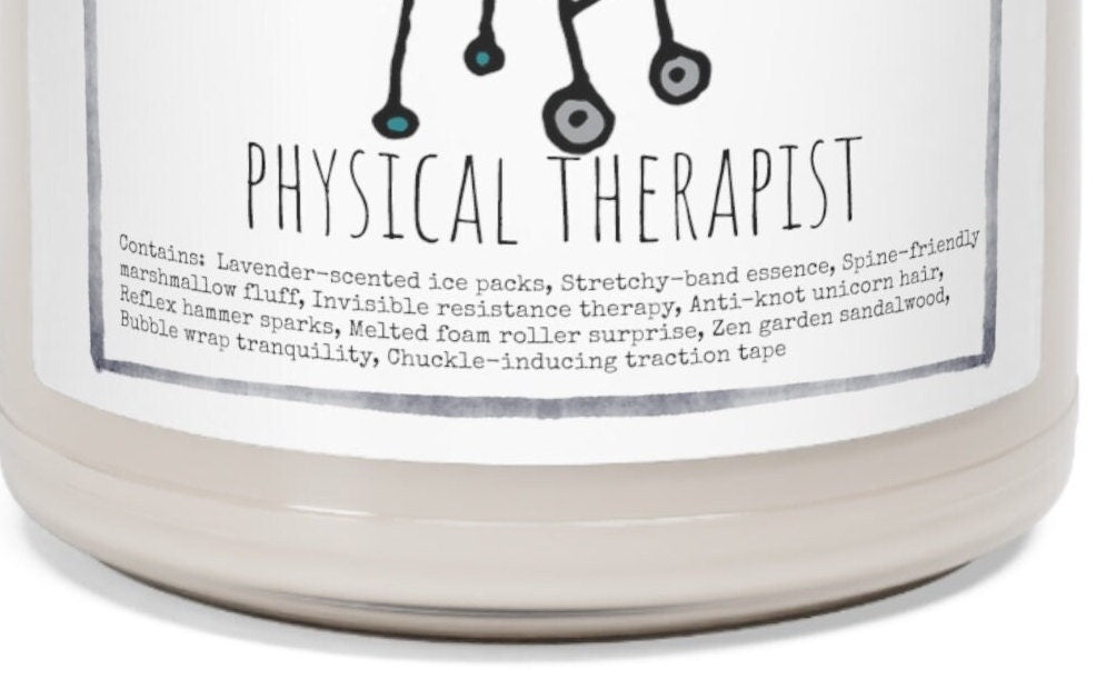 Physical Therapist - 9oz Soy Candle, Birthday,  Friend, Birthday Gift, Men Women