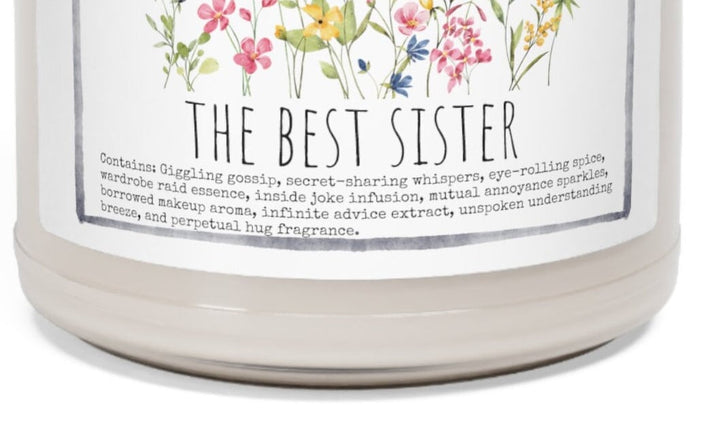 Sister - 9oz Soy Candle, Birthday,  Friend, Birthday Gift, Men Women