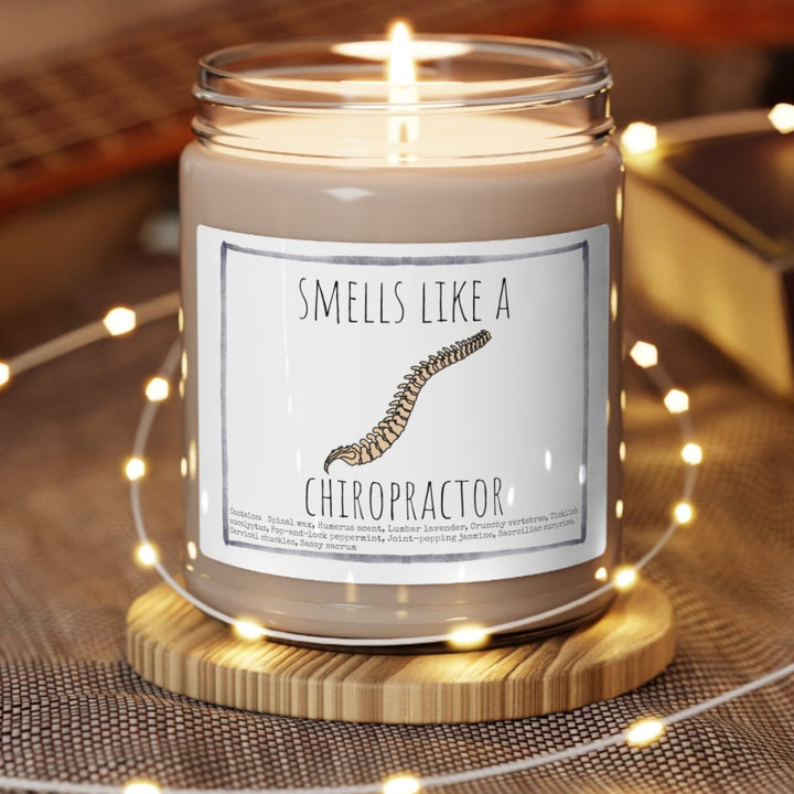 Chiropractor  - 9oz Soy Candle, Birthday,  Friend, Birthday Gift, Men Women 1C